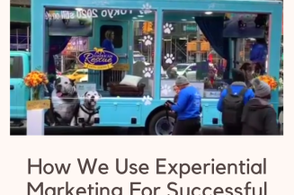 How We Use Experiential Marketing For Successful Marketing Campaigns