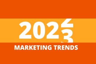 Top 2023 Marketing Trends to Watch Out For  